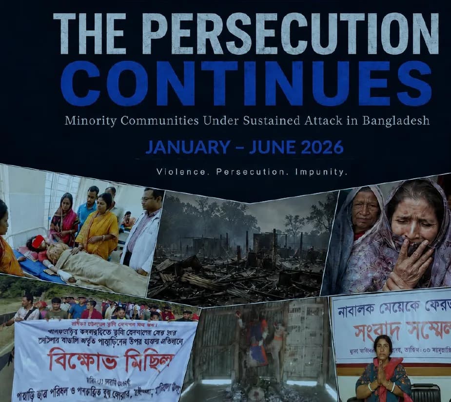 HRCBM Six-Month National Documentation Report: Minority Communities Under Sustained Attack in Bangladesh